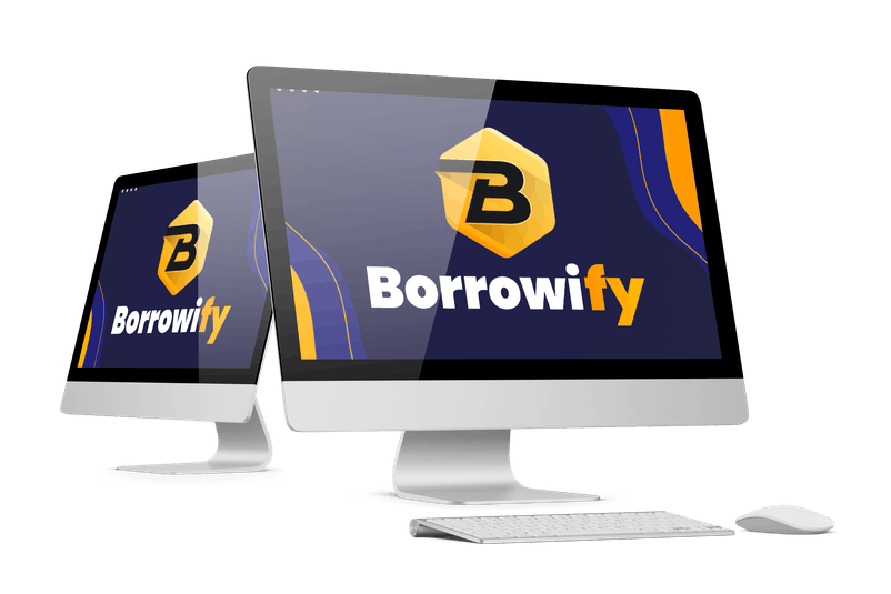 Borrowify Review- Check It Right Now!